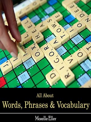 cover image of All About Words, Phrases and Vocabulary
